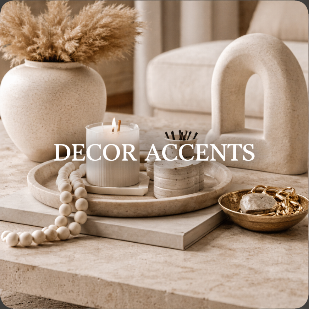 Decor Accents
