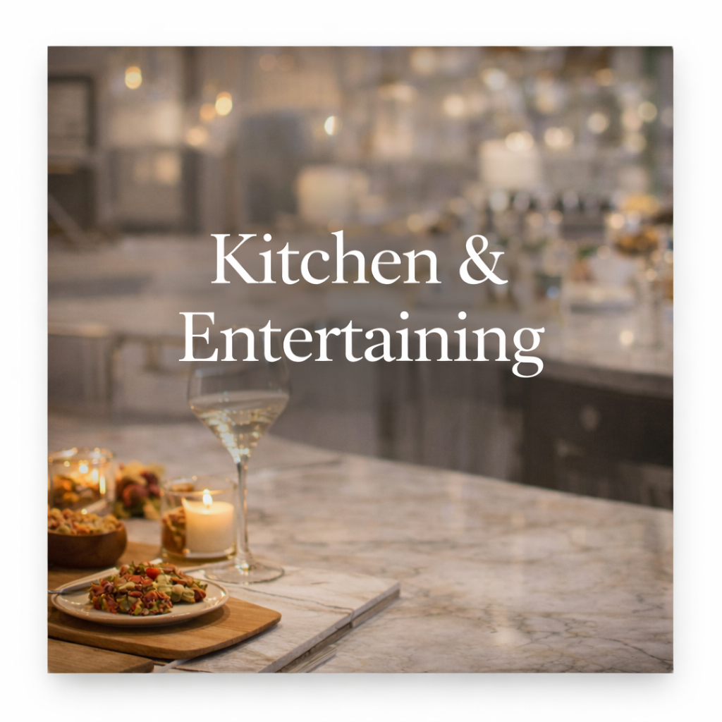 Kitchen & Entertaining