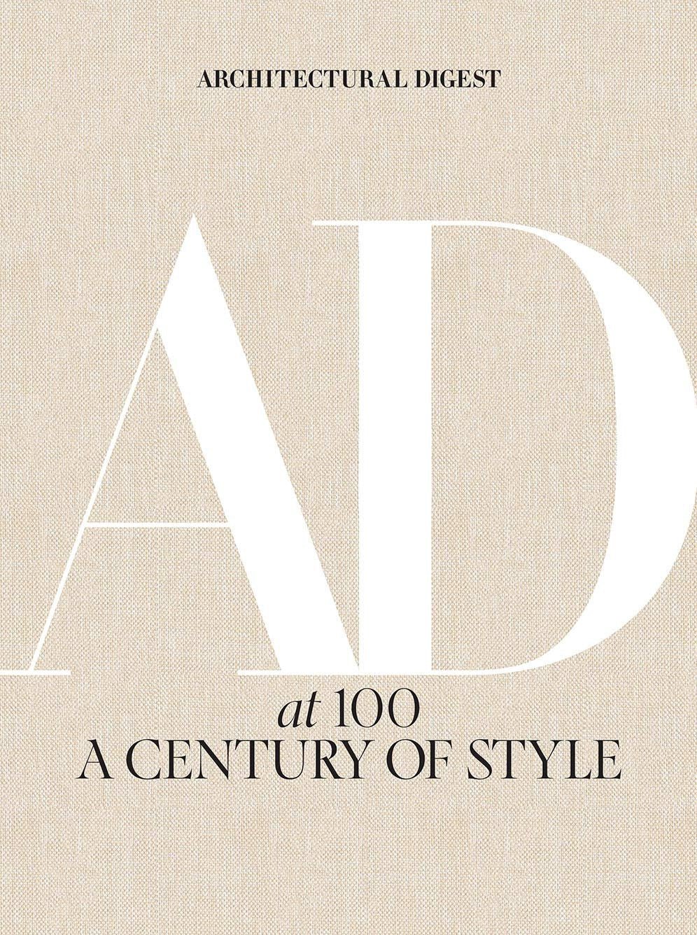 Architectural Digest at 100: A Century of Style | Luxury Interior Design Coffee Table Book